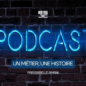 Isabelle Amani Découvrez “Un métier, une histoire”