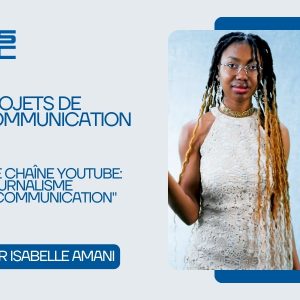 Photo web - Isabelle Amani Isabelle présente “Journalisme et Communication”, une chaîne YouTube pour démocratiser l’information