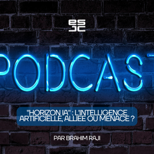 Propositions photos web - Podcasts ESJC “Horizon IA” : L’intelligence artificielle, alliée ou menace ?